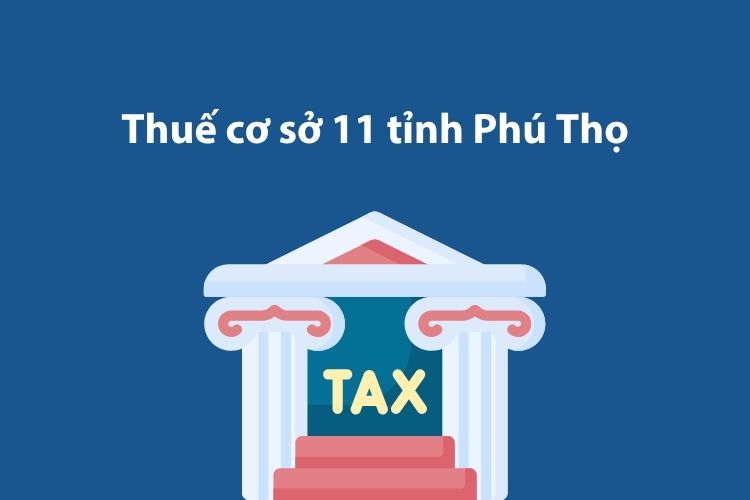Thuế cơ sở 11 tỉnh Phú Thọ: Thông tin liên hệ 1 Thuế cơ sở 11 tỉnh Phú Thọ: Thông tin liên hệ