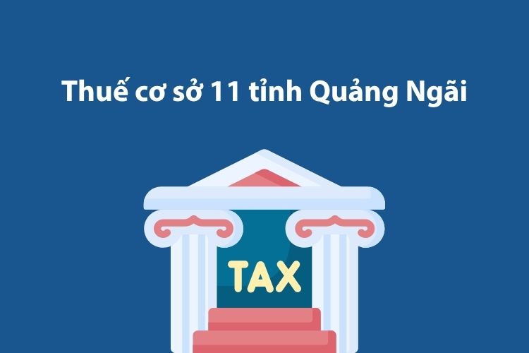 Thuế cơ sở 11 tỉnh Quảng Ngãi: Thông tin liên hệ
