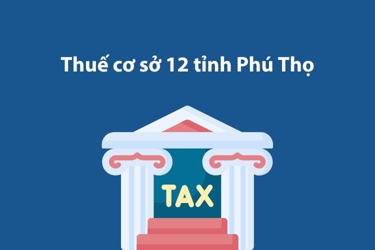Thuế cơ sở 12 tỉnh Phú Thọ: Thông tin liên hệ 1 Thuế cơ sở 12 tỉnh Phú Thọ: Thông tin liên hệ