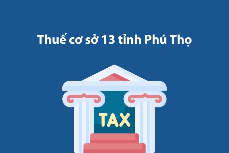 Thuế cơ sở 13 tỉnh Phú Thọ: Thông tin liên hệ 1 Thuế cơ sở 13 tỉnh Phú Thọ: Thông tin liên hệ