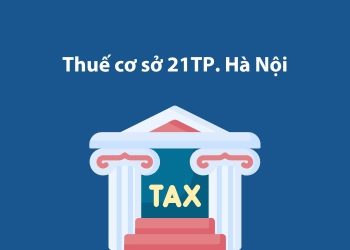 Thuế cơ sở 21 Thành phố Hà Nội: Thông tin liên hệ