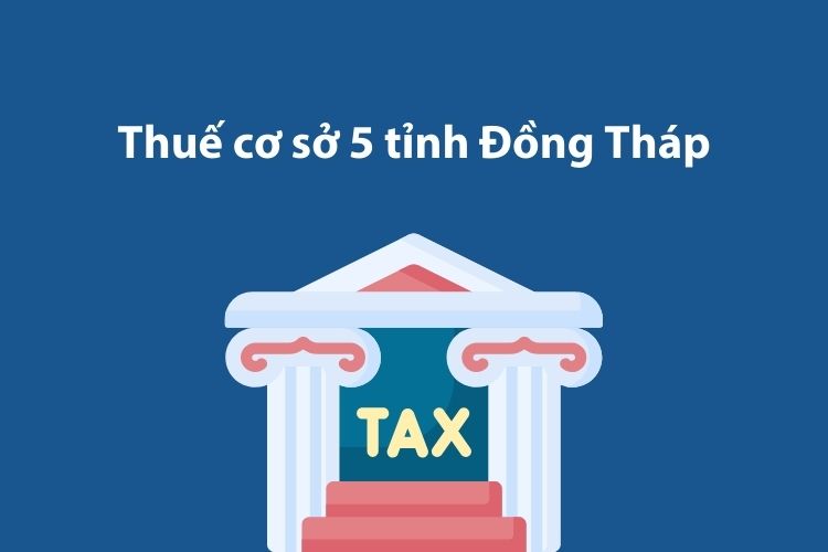 Thuế cơ sở 5 tỉnh Đồng Tháp: Thông tin liên hệ 1 Thuế cơ sở 5 tỉnh Đồng Tháp: Thông tin liên hệ