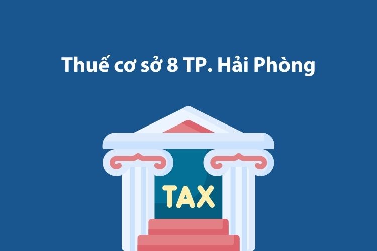 Thuế cơ sở 8 thành phố Hải Phòng: Thông tin liên hệ 1 Thuế cơ sở 8 thành phố Hải Phòng: Thông tin liên hệ