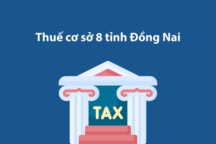 Thuế cơ sở 8 tỉnh Đồng Nai: Thông tin liên hệ 1 Thuế cơ sở 8 tỉnh Đồng Nai: Thông tin liên hệ