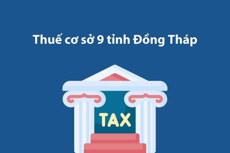 Thuế cơ sở 9 tỉnh Đồng Tháp: Thông tin liên hệ 1 Thuế cơ sở 9 tỉnh Đồng Tháp: Thông tin liên hệ