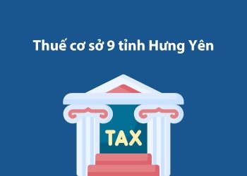 Thuế cơ sở 9 tỉnh Hưng Yên: Thông tin liên hệ