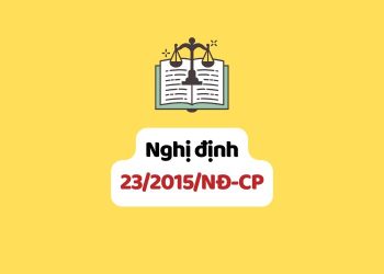 Nghị định 23/2015/NĐ-CP về cấp bản sao từ sổ gốc, chứng thực bản sao từ bản chính, chứng thực chữ ký và chứng thực hợp đồng, giao dịch