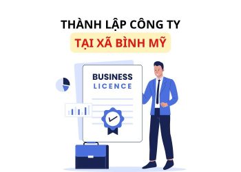 Thành lập công ty tại xã Bình Mỹ, TP. Hồ Chí Minh