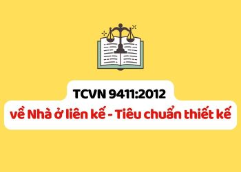 Tiêu chuẩn quốc gia TCVN 9411:2012 về Nhà ở liên kế - Tiêu chuẩn thiết kế