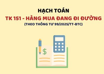 Hướng dẫn hạch toán tài khoản 151 – Hàng mua đang đi đường theo Thông tư 99