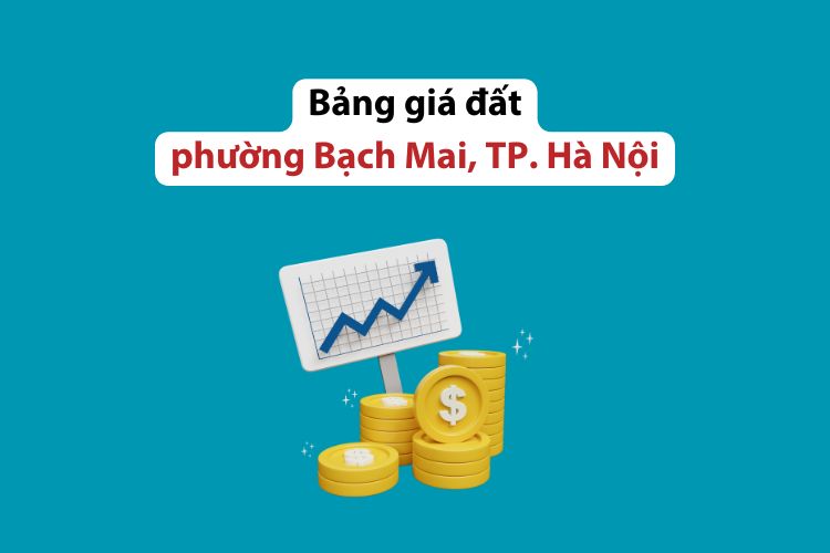 Bảng giá đất phường Bạch Mai, Thành phố Hà Nội 2026