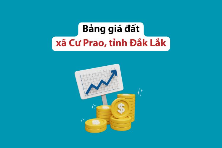 Bảng giá đất xã Cư Prao, tỉnh Đắk Lắk 2026