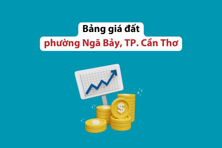 Bảng giá đất phường Ngã Bảy, Thành phố Cần Thơ 2026